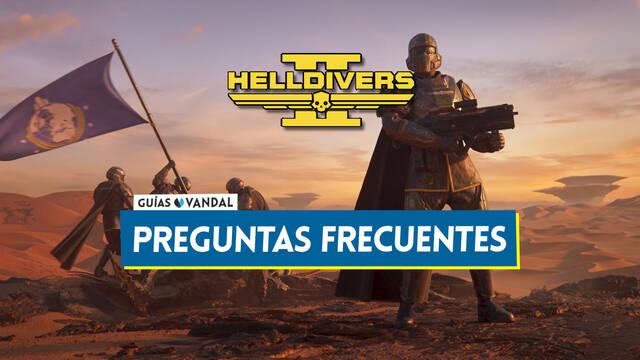 Preguntas frecuentes en Helldivers 2 - Helldivers 2
