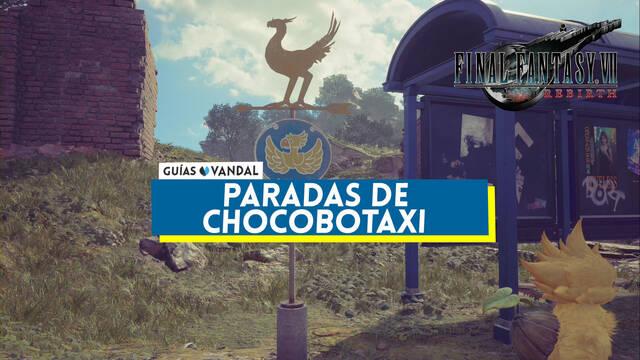 Todas las paradas de chocobotaxi en Final Fantasy VII Rebirth - Localizaci�n - Final Fantasy VII Rebirth