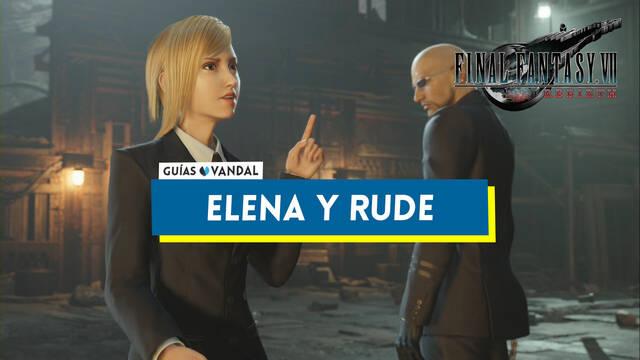 Elena y Rude en Final Fantasy VII Rebirth y c�mo derrotarles - Final Fantasy VII Rebirth