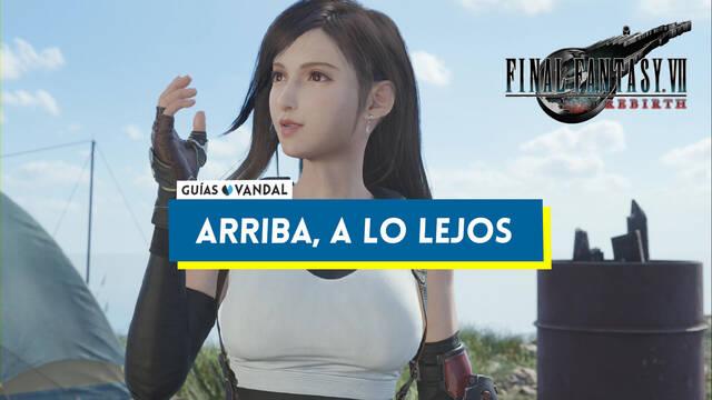 Arriba, a lo lejos en Final Fantasy VII Rebirth: c�mo completarla y recompensas - Final Fantasy VII Rebirth
