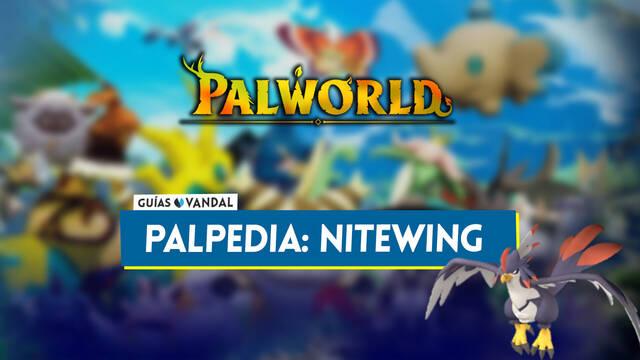 Nitewing en Palworld: Localizaci�n, c�mo conseguirlo, habilidades, objetos y detalles - Palworld