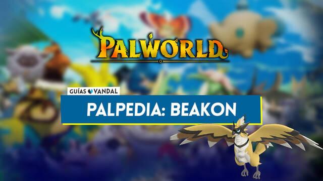 Beakon en Palworld: Localizaci�n, c�mo conseguirlo, habilidades, objetos y detalles - Palworld
