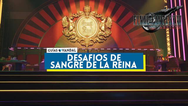 Desaf�os de Sangre de la reina en Final Fantasy VII Rebirth: c�mo ganar y recompensas - Final Fantasy VII Rebirth
