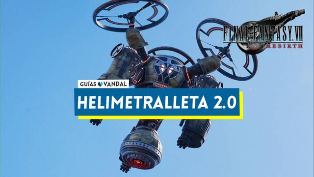 Helimetralleta 2.0 en Final Fantasy VII Rebirth y c�mo derrotarla - Final Fantasy VII Rebirth