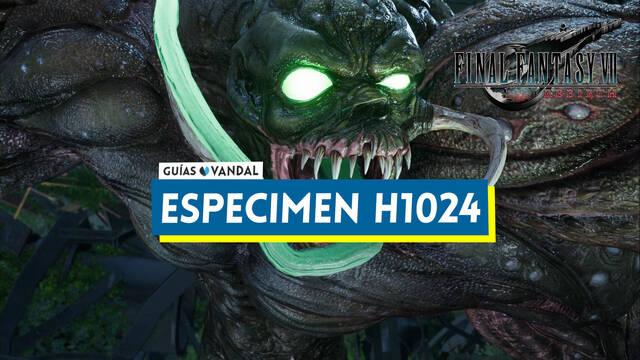 Esp�cimen H1024 en Final Fantasy VII Rebirth y c�mo derrotarle - Final Fantasy VII Rebirth