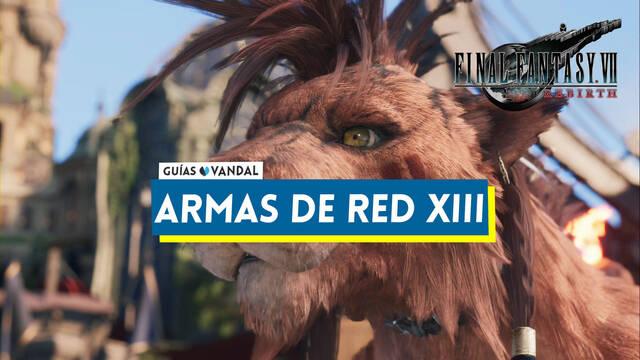 Todas las armas de Red XIII en Final Fantasy VII Rebirth y c�mo conseguirlas - Final Fantasy VII Rebirth