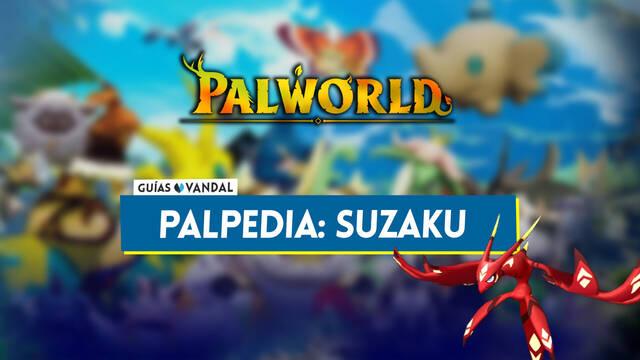 Suzaku en Palworld: Localizaci�n, c�mo conseguirlo, habilidades, objetos y detalles - Palworld