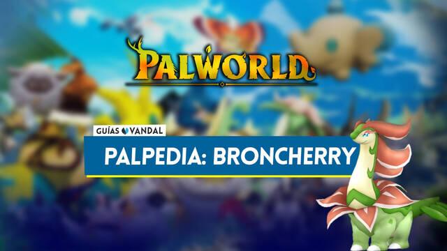 Broncherry en Palworld: Localizaci�n, c�mo conseguirlo, habilidades, objetos y detalles - Palworld
