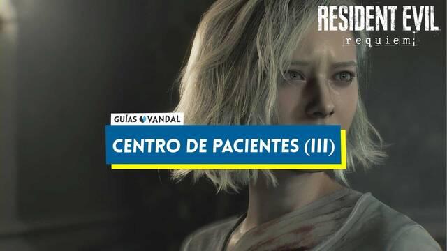 Centro de pacientes (III) al 100% en Resident Evil Requiem - Resident Evil Requiem
