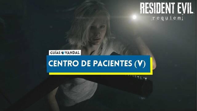 Centro de pacientes (V) al 100% en Resident Evil Requiem - Resident Evil Requiem