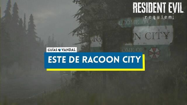 Este de Raccoon City al 100% en Resident Evil Requiem - Resident Evil Requiem