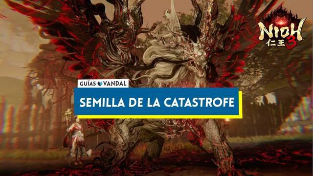 Semilla de la cat�strofe al 100% en Nioh 3 - Nioh 3