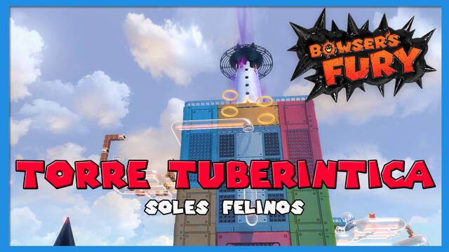 TODOS los Soles felinos de Torre Tuber�ntica en Bowser's Fury - Super Mario 3D World + Bowser's Fury
