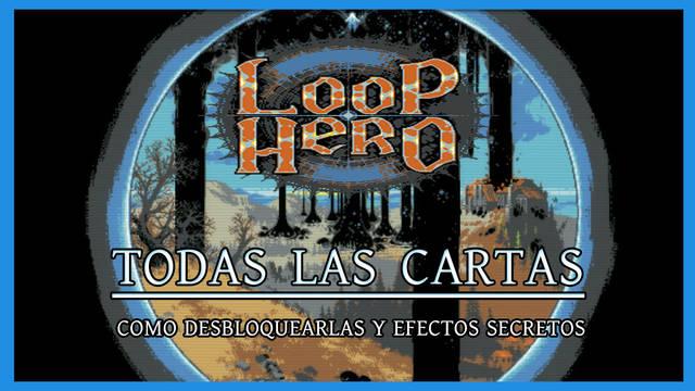 Loop Hero - TODAS las cartas, c�mo conseguirlas y efectos - Loop Hero