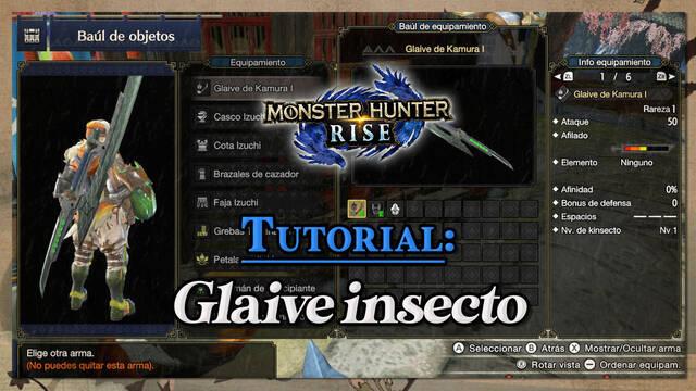 Glaive insecto en Monster Hunter Rise: Tutorial y combos - Monster Hunter Rise
