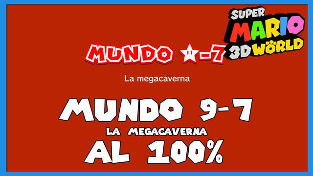 Super Mario 3D World: La megacaverna al 100% - Super Mario 3D World + Bowser's Fury