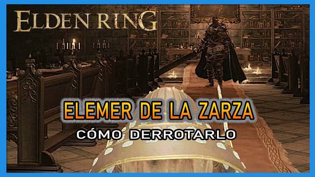 Elemer de la Zarza en Elden Ring: Cómo derrotarlo y recompensas - Elden Ring