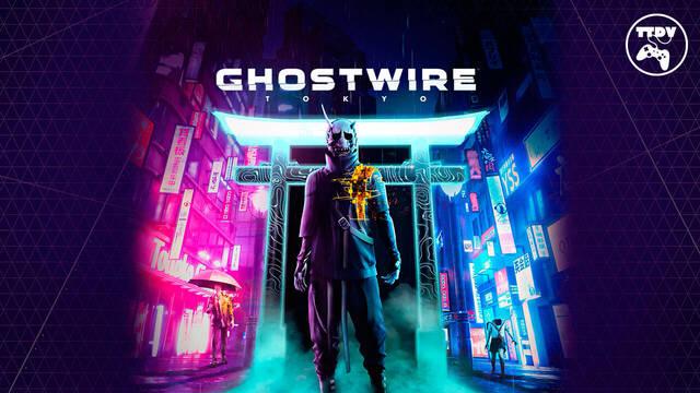 Ghostwire: Tokyo ya disponible en TTDV.