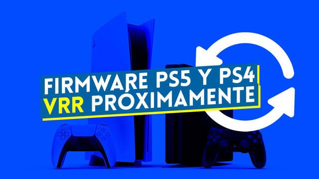 Nuevo firmware PS5 y PS4. El VRR se lanza en PS5 en pr�ximos meses