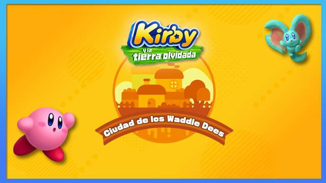 Ciudad de los Waddle Dees en Kirby y la tierra olvidada: Todas las mejoras - Kirby y la tierra olvidada