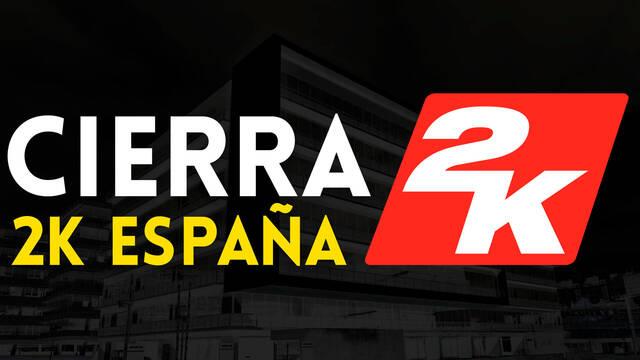 2K Espa�a cierra sin previo aviso.