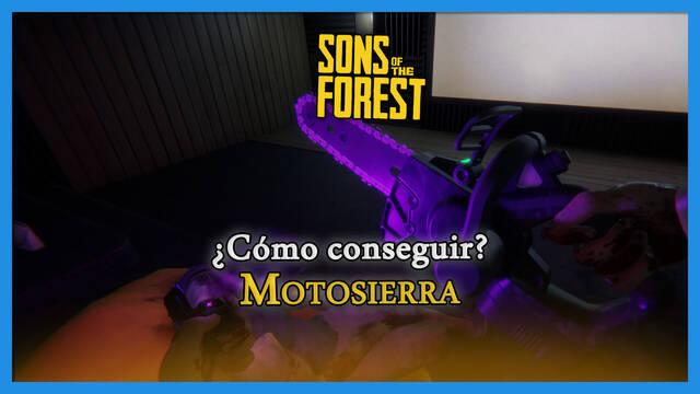 Sons of the Forest: ¿Cómo conseguir la motosierra? (Localización) - Sons of the Forest