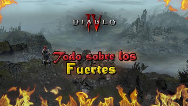 Diablo 4: TODOS los fuertes (Localización), recompensas y detalles - Diablo 4