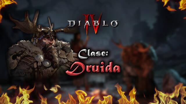 Druida en Diablo 4: Atributos, mejores habilidades, builds y consejos - Diablo 4
