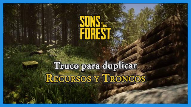 Sons of the Forest: Trucos para duplicar recursos y troncos (¡FÁCIL!) - Sons of the Forest