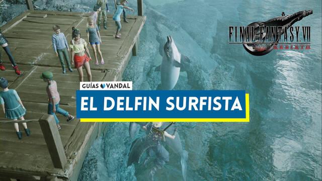 El Delf�n Surfista en Final Fantasy VII Rebirth: c�mo ganar y recompensas - Final Fantasy VII Rebirth