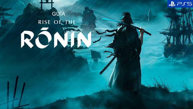 Gu�a Rise of the Ronin, trucos, consejos y secretos