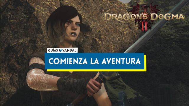 Comienza la aventura al 100% en Dragon's Dogma 2 - Dragon's Dogma 2