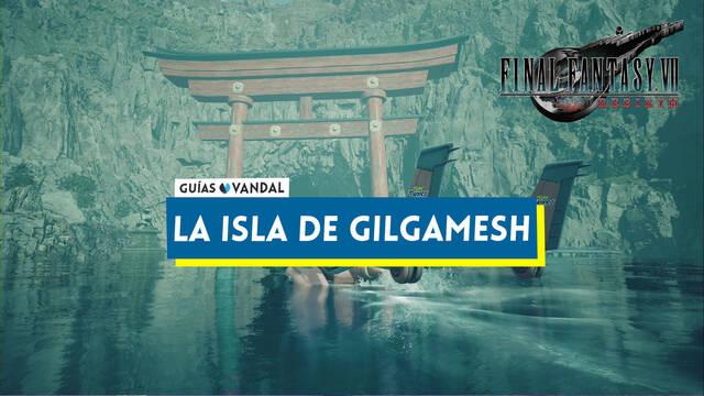 La isla de Gilgamesh al 100% en Final Fantasy VII Rebirth - Final Fantasy VII Rebirth