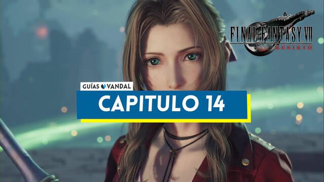 Cap�tulo 14: El fin de un mundo al 100% en Final Fantasy VII Rebirth - Final Fantasy VII Rebirth