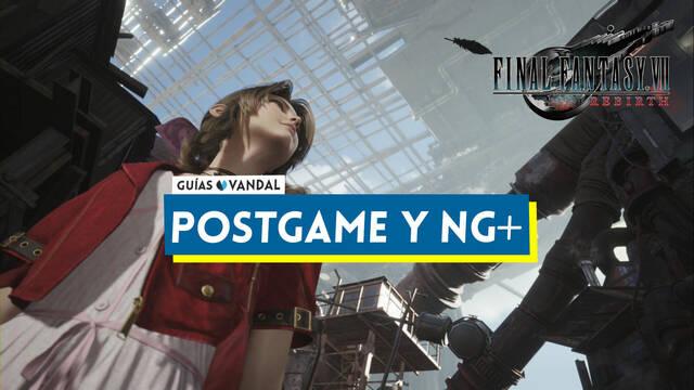 Postgame y NG+ en Final Fantasy VII Rebirth y c�mo funciona - Final Fantasy VII Rebirth