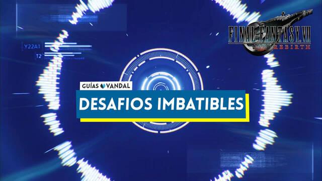 Desaf�os imbatibles en Final Fantasy VII Rebirth y c�mo completarlos - Final Fantasy VII Rebirth