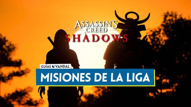 Assassin's Creed Shadows: TODAS las misiones de la liga y c�mo completarlas - Assassin's Creed Shadows