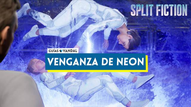 Cap�tulo 2: Venganza de Ne�n en Split Fiction al 100% - Split Fiction