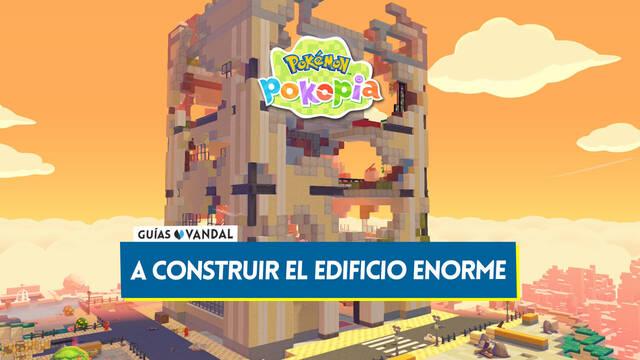 A construir el edificio enorme en Pok�mon Pokopia: �C�mo completar la misi�n? - Pok�mon Pokopia