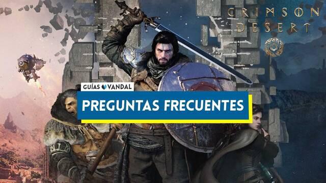 Preguntas frecuentes en Crimson Desert - Crimson Desert