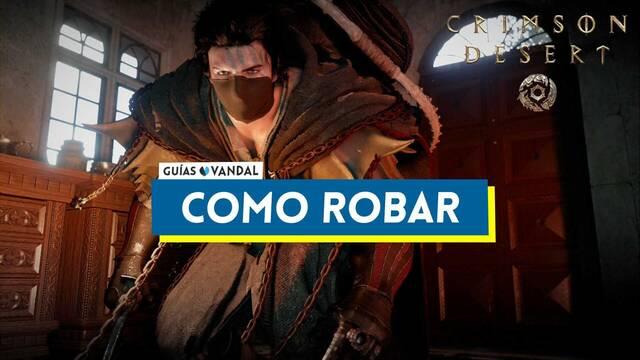 C�mo robar objetos en Crimson Desert - Crimson Desert