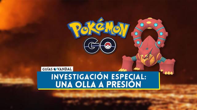 Investigaci�n Una olla a presi�n en Pok�mon GO: Tareas, fases y recompensas - Pok�mon GO