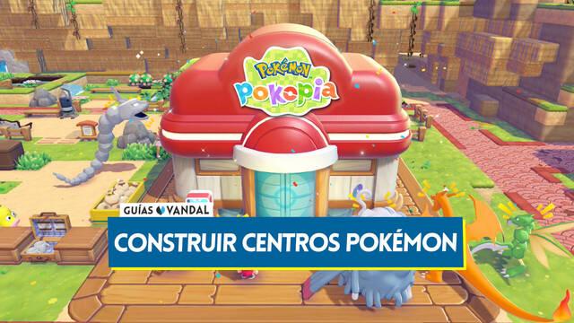 Pok�mon Pokopia: �C�mo reconstruir los Centros Pok�mon? - Pok�mon Pokopia