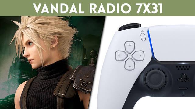Vandal Radio 7x31 Final Fantasy 7 Remake