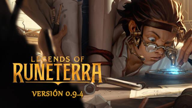 Legends of  Runeterra update 0.9.4