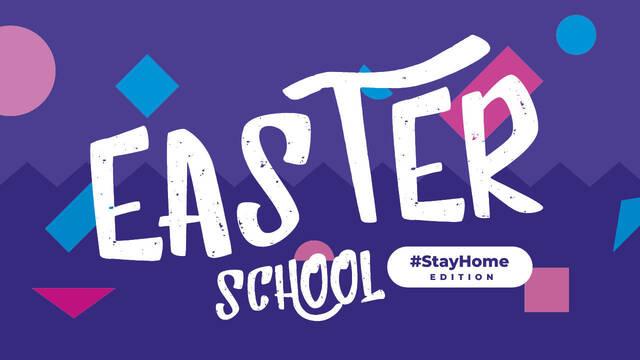 U-tad y su Easter School #Stayhome Edition