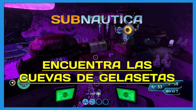 Encuentra las Cuevas de gelasetas en Subnautica al 100% - Subnautica