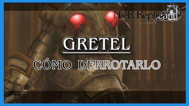 NieR Replicant: Gretel - C�mo derrotarlo - NieR Replicant ver.1.22474487139...