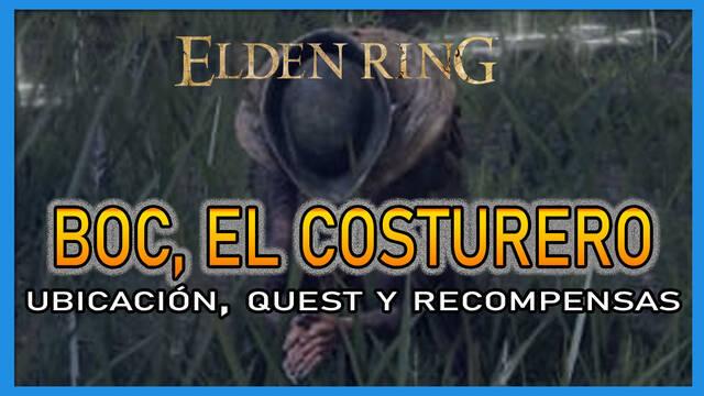 Boc, el costurero en Elden Ring: Localización, quest y recompensas - Elden Ring