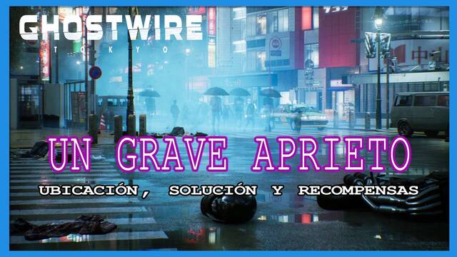 Un grave aprieto en Ghostwire: Tokyo, soluci�n y recompensas - GhostWire: Tokyo